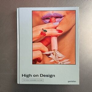 High On Design: The New Cannabis Culture coffee table book